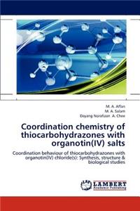 Coordination chemistry of thiocarbohydrazones with organotin(IV) salts
