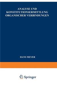 Analyse und Konstitutionsermittlung Organischer Verbindungen