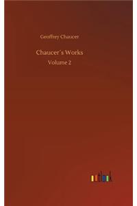 Chaucer´s Works