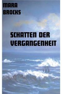 Schatten der Vergangenheit
