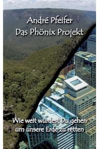 Phönix Projekt