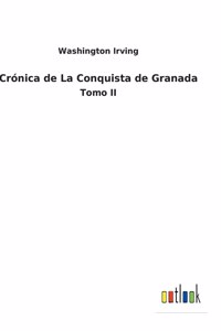 Crónica de La Conquista de Granada
