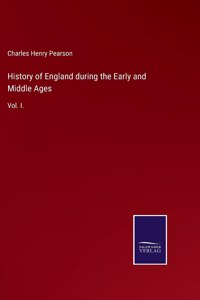 History of England during the Early and Middle Ages