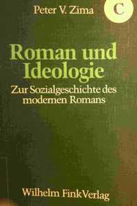 Roman Und Ideologie