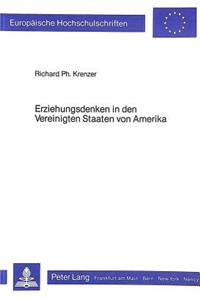 Erziehungsdenken in den Vereinigten Staaten von Amerika