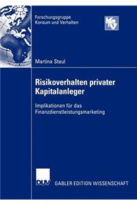 Risikoverhalten Privater Kapitalanleger