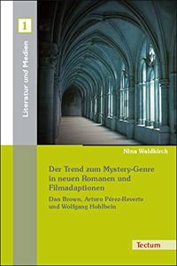 Trend Zum Mystery-Genre in Neuen Romanen Und Filmadaptionen