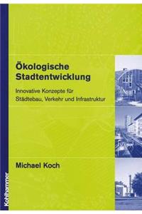 Ökologische Stadtentwicklung