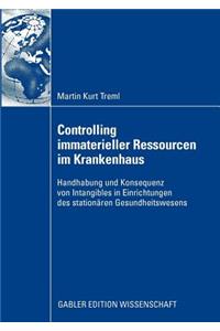 Controlling Immaterieller Ressourcen Im Krankenhaus