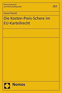 Die Kosten-Preis-Schere Im Eu-Kartellrecht