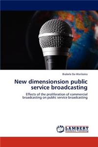 New dimensionsion public service broadcasting