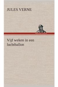 Vijf weken in een luchtballon