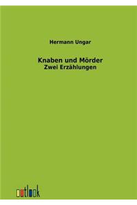 Knaben und Mörder