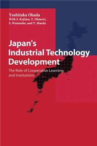 Japan’s Industrial Technology Development