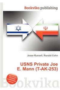 Usns Private Joe E. Mann (T-Ak-253)