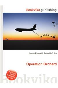 Operation Orchard