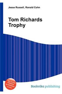 Tom Richards Trophy