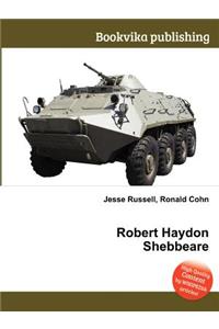 Robert Haydon Shebbeare