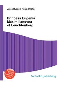 Princess Eugenia Maximilianovna of Leuchtenberg