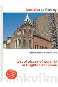 List of Places of Worship in Brighton and Hove