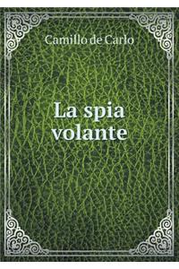 La spia volante