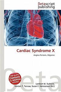 Cardiac Syndrome X