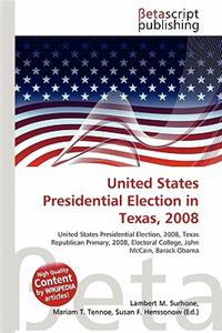 United States Presidential Election in Texas, 2008