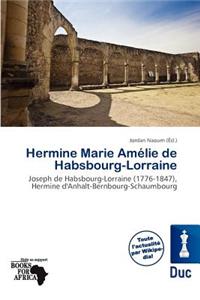 Hermine Marie Am Lie de Habsbourg-Lorraine