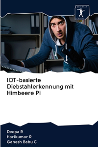 IOT-basierte Diebstahlerkennung mit Himbeere Pi