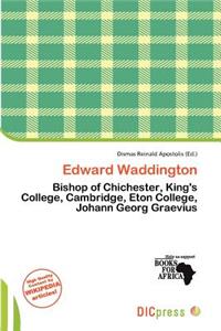 Edward Waddington