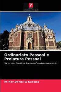 Ordinariato Pessoal e Prelatura Pessoal