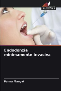 Endodonzia minimamente invasiva