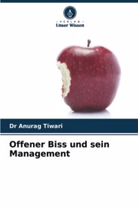 Offener Biss und sein Management