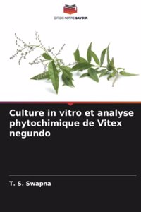 Culture in vitro et analyse phytochimique de Vitex negundo