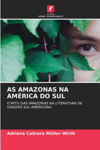 As Amazonas Na América Do Sul