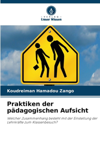 Praktiken der pädagogischen Aufsicht