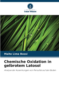 Chemische Oxidation in gelbrotem Latosol