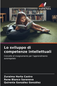 Lo sviluppo di competenze intellettuali