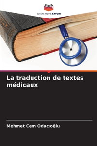 La traduction de textes médicaux