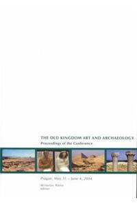 Old Kingdom Art and Archaeology