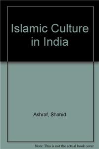 Islamic Culture in India