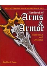Handbook of Arms and Armor, European and Oriental