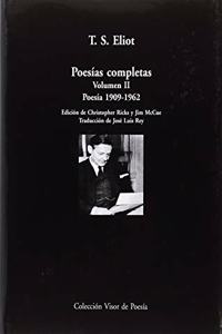 Poesias completas. Volumen II: Poesia 1909-1962
