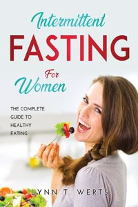 Intermittent Fasting for Women