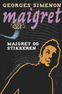 Maigret og stikkeren