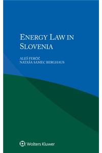 Energy Law in Slovenia