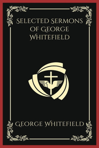 Selected Sermons of George Whitefield