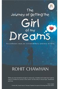 The Journey of Getting the Girl of My Dreams