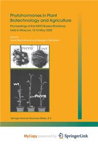 Phytohormones in Plant Biotechnology and Agriculture
