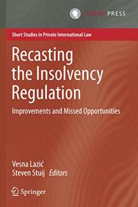 Recasting the Insolvency Regulation